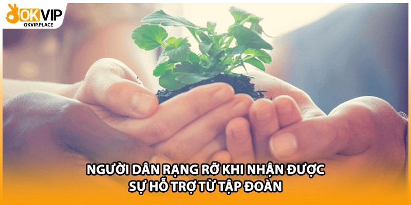 Người dân rạng rỡ khi nhận được sự hỗ trợ từ tập đoàn